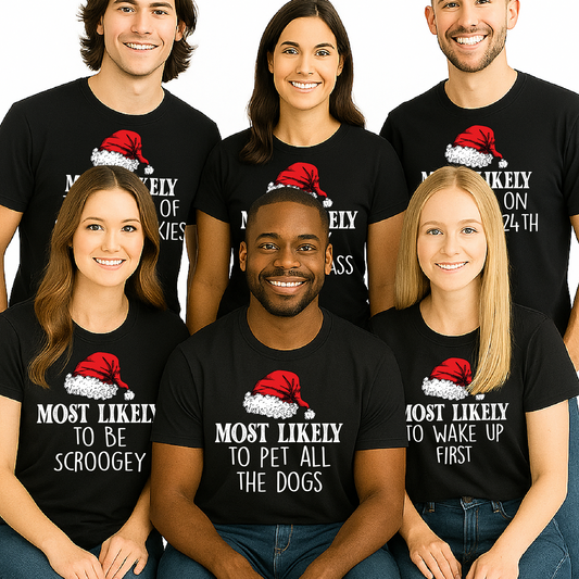 Most Likely To Matching Family Christmas Shirts – Personalized Holiday Party Tees & Custom Xmas Sayings