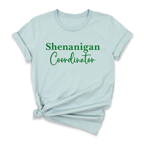 Shenanigans Coordinator T-Shirt