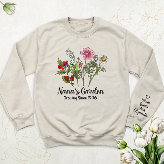 Custom Nana's Garden Sweatshirt| KIDS NAMES AND BIRTH MONTHS MUST BE WRITTEN