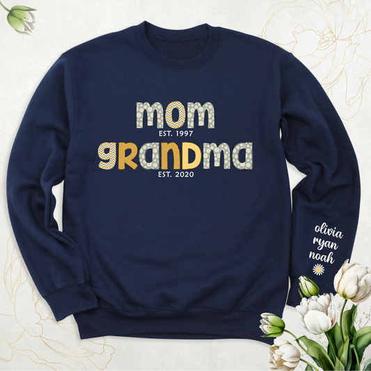 Custom Mom and Grandma Sweatshirt | KIDS NAMES MUST BE WRITTEN and EST Years