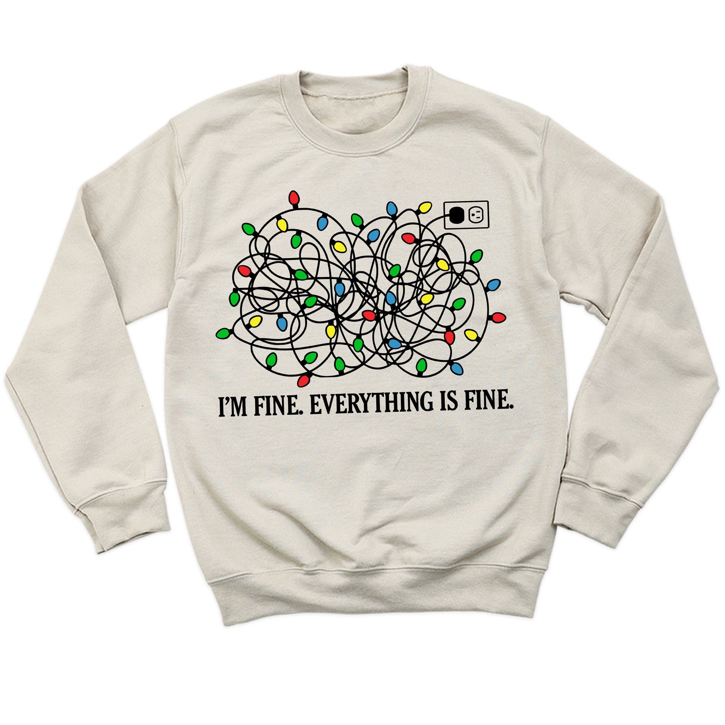 I’m Fine Christmas Lights Sweatshirt – Funny Holiday Crewneck, Cute Xmas Gift Sweater