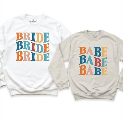 Bride & Babe Sweatshirt White - Greatwood Boutique