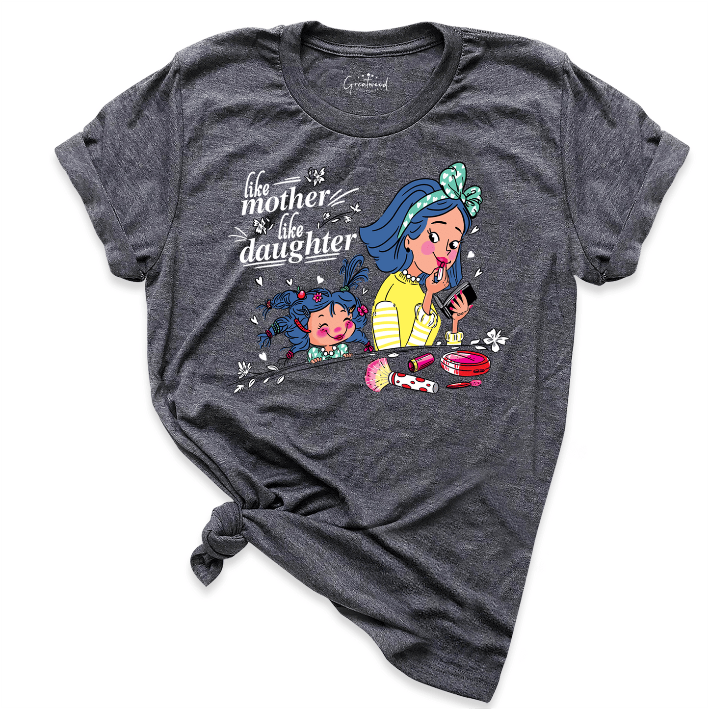 Like Mother Like Daughter Shirt D.Grey - Greatwood Boutique
