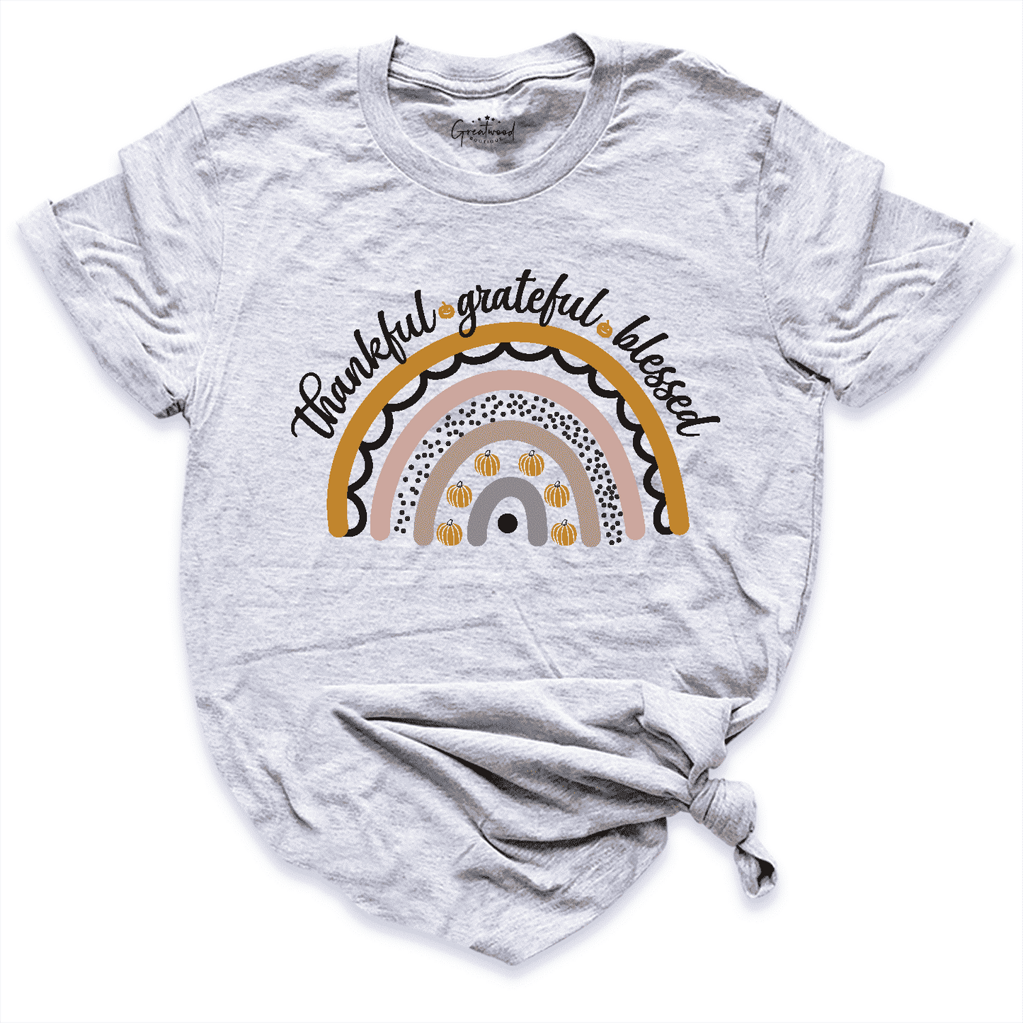 Thankful & Grateful & Blessed Rainbow Shirt