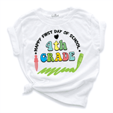 Happy First Day Of School 4th Grade Shirt White - Greatwood Boutique