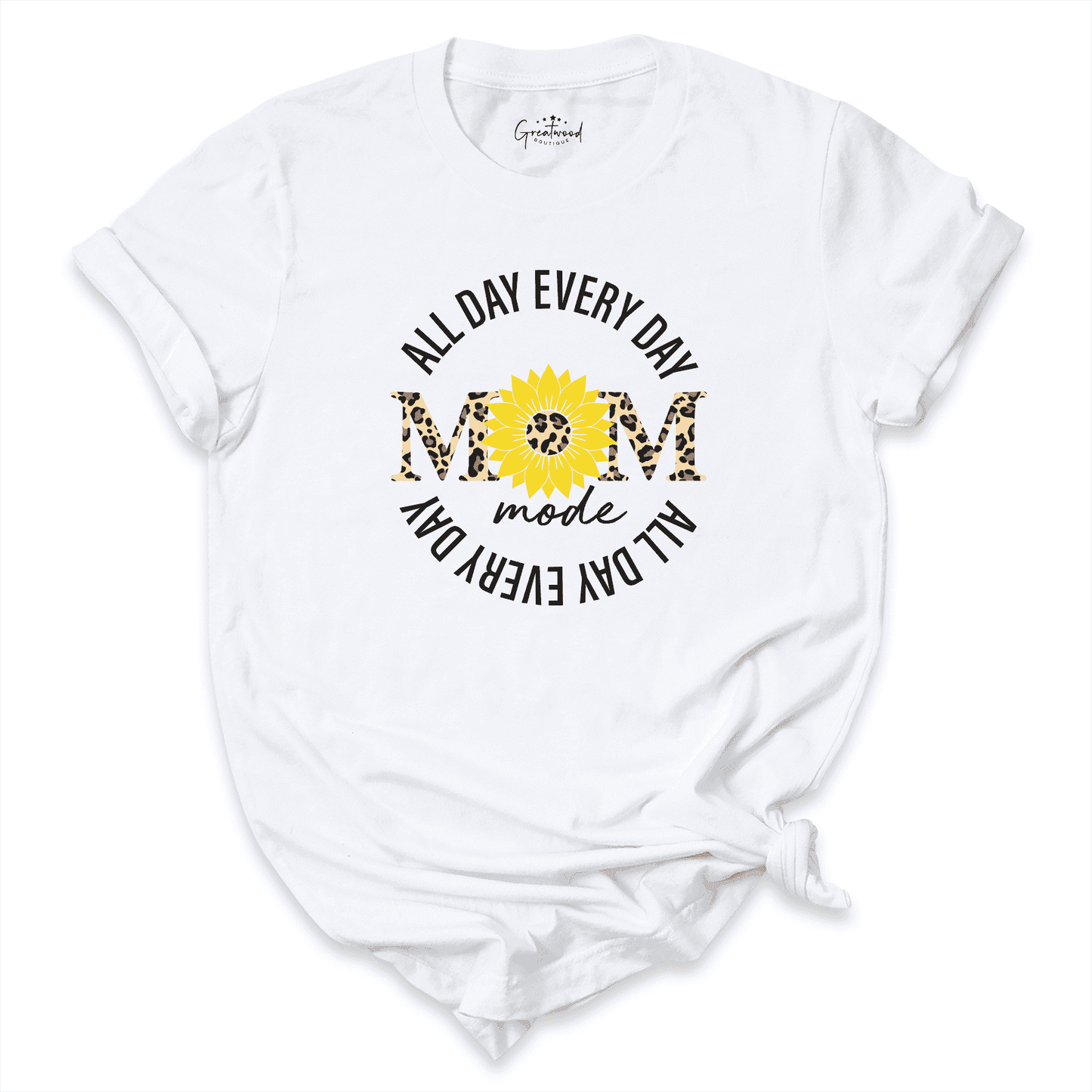 Mom Mode All Day Every Day Shirt