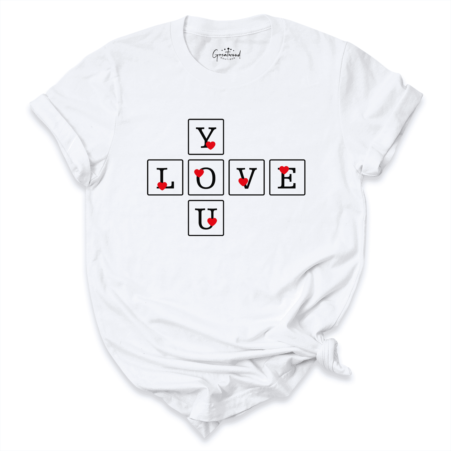 Love You Shirt