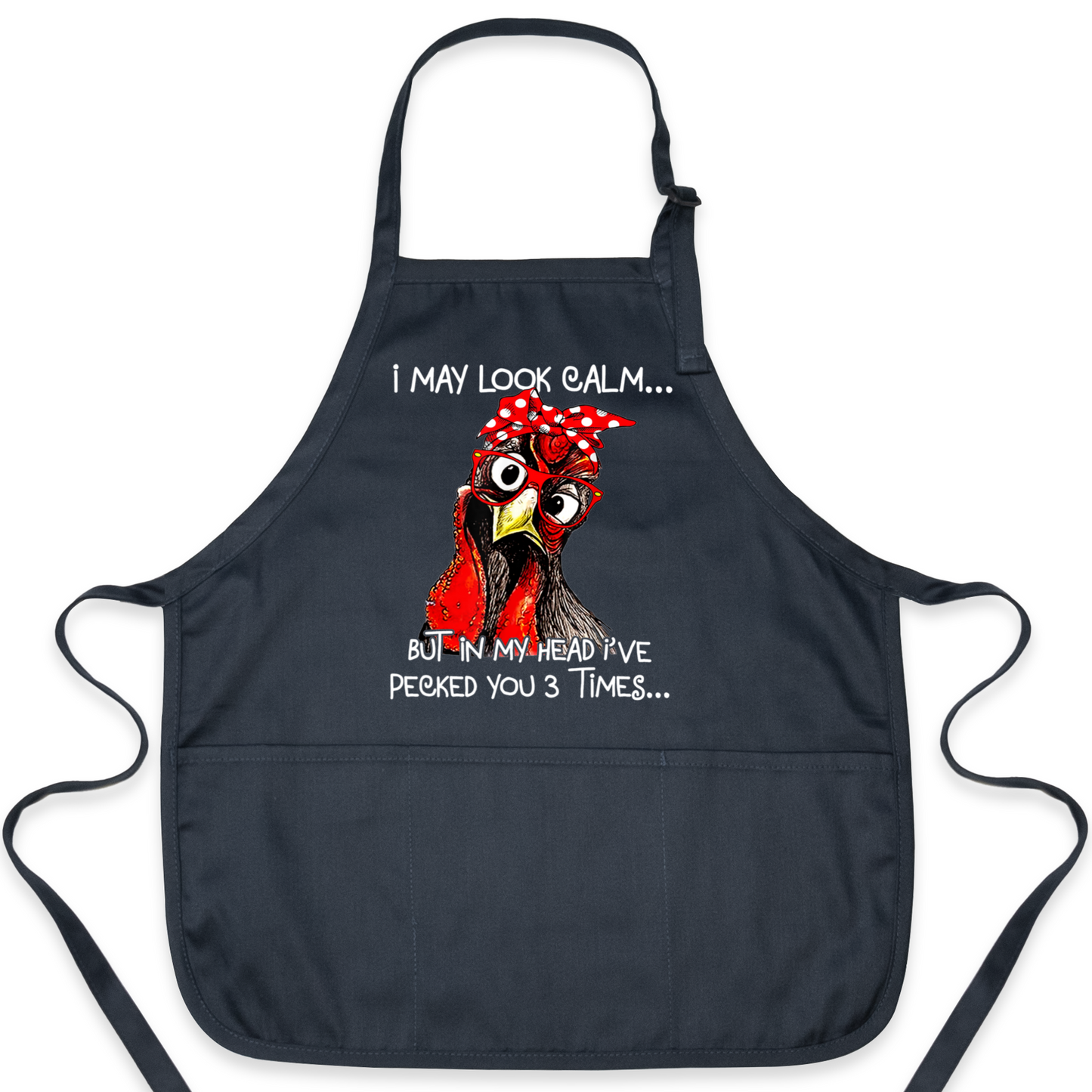 I May Look Calm Apron – Funny Sarcastic Chicken Apron for Women & Men | Chicken Lover Kitchen Gift
