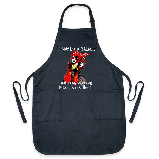 I May Look Calm Apron – Funny Sarcastic Chicken Apron for Women & Men | Chicken Lover Kitchen Gift