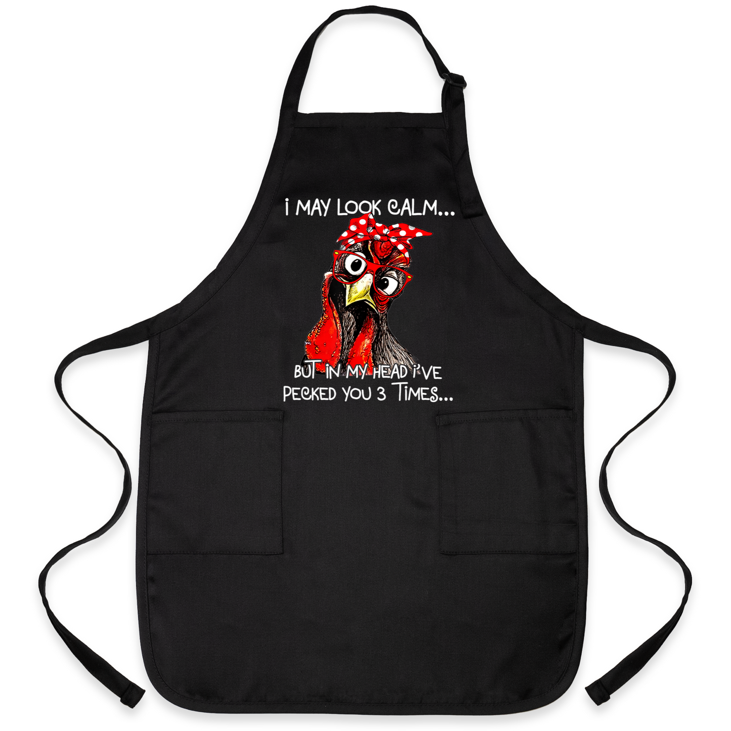 I May Look Calm Apron – Funny Sarcastic Chicken Apron for Women & Men | Chicken Lover Kitchen Gift
