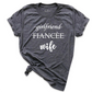 Girlfriend Fiance Wife Shirt