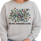 I’m Fine Christmas Lights Sweatshirt – Funny Holiday Crewneck, Cute Xmas Gift Sweater