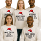 Most Likely To Matching Family Christmas Sweatshirts – Custom Xmas Sayings Sweater