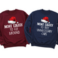 Most Likely To Matching Family Christmas Sweatshirts – Custom Xmas Sayings Sweater