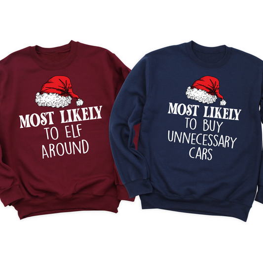 Most Likely To Matching Family Christmas Sweatshirts – Custom Xmas Sayings Sweater