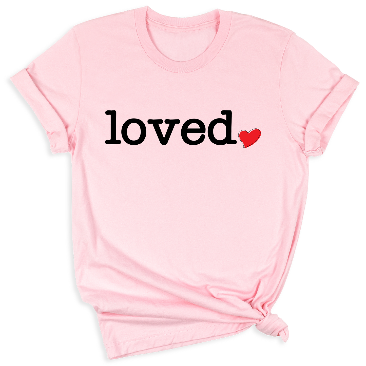 Loved Shirt for Women | You Are Loved Cute Heart Valentine T-Shirt