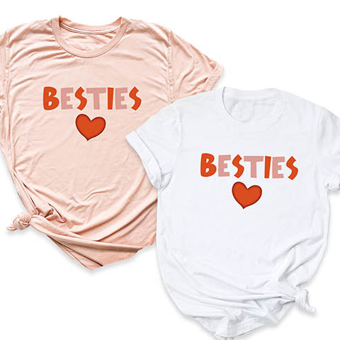 Besties T-Shirt