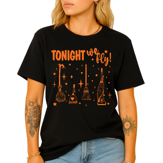 Tonight We Fly Witch Shirt – Funny Halloween Tee for Women Men, Spooky Season Top, Witch Humor Shirt, Fall Party Outfit, Witch Lover Gift