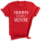 Mommy Valentine's Day Shirt