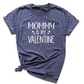 Mommy Valentine's Day Shirt