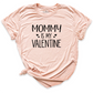 Mommy Valentine's Day Shirt