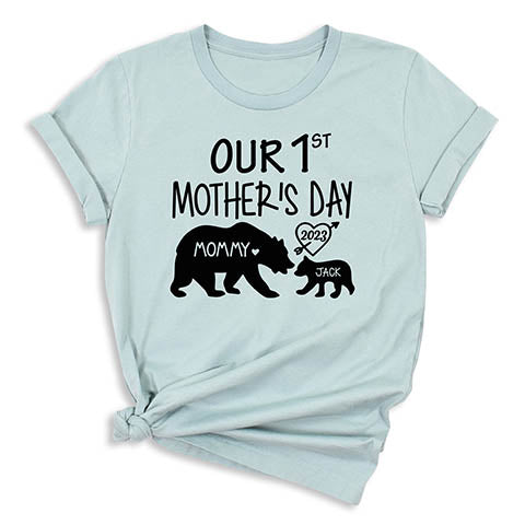 Our First Mother's Day T-Shirt