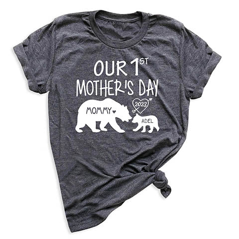 Our First Mother's Day T-Shirt