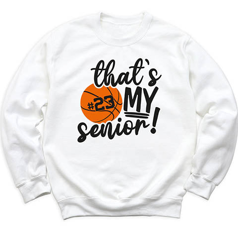 That's My Senior T-Shirt