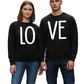Matching Love Sweatshirts for Couples – Valentine’s Day Gift
