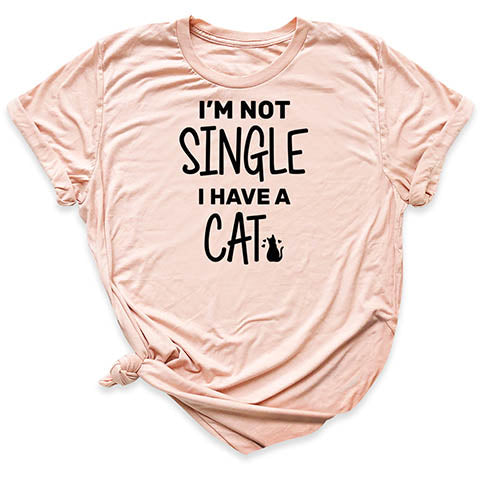 I Am Not a Single Cat Shirt
