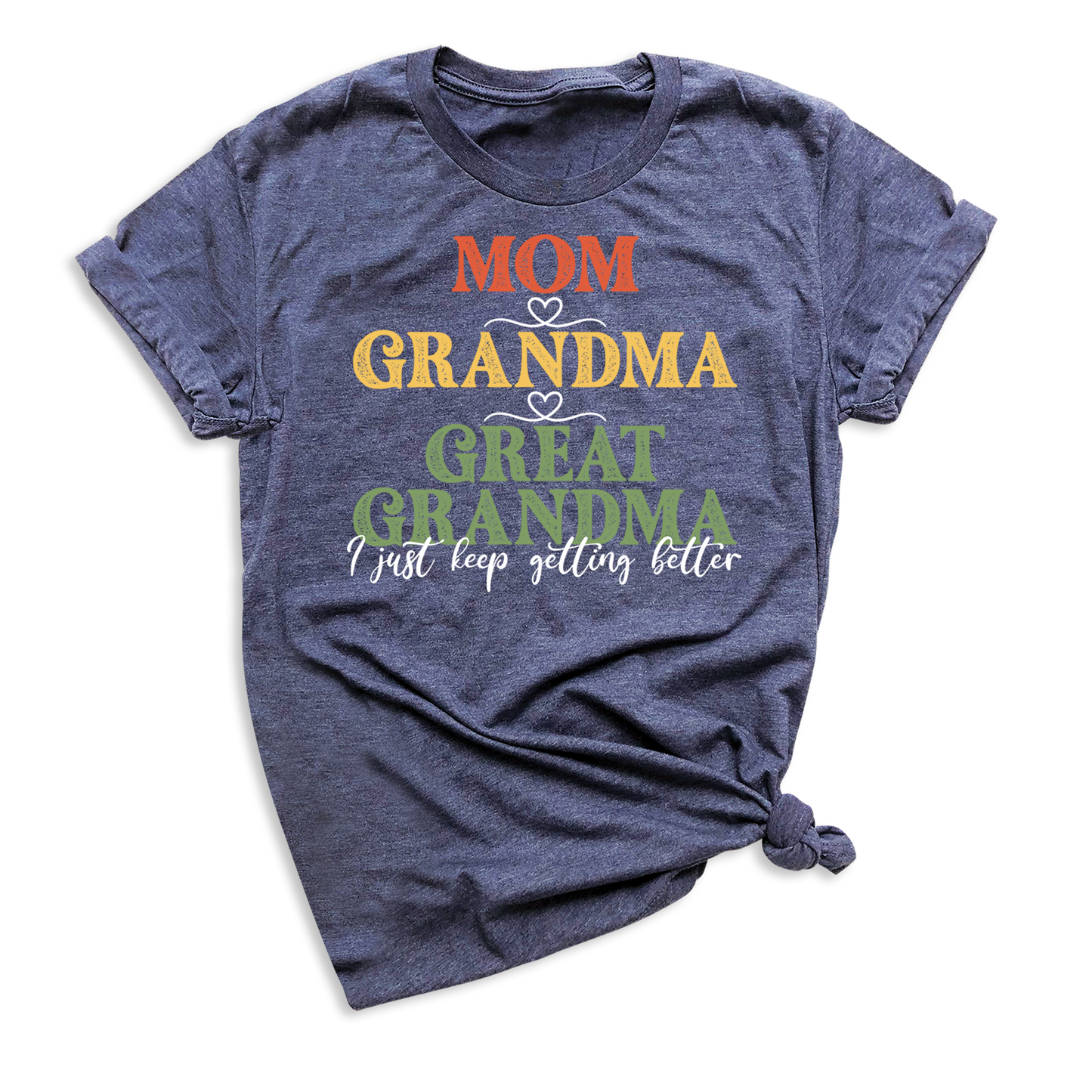 Mom Grandma Great Grandma Tee Shirts