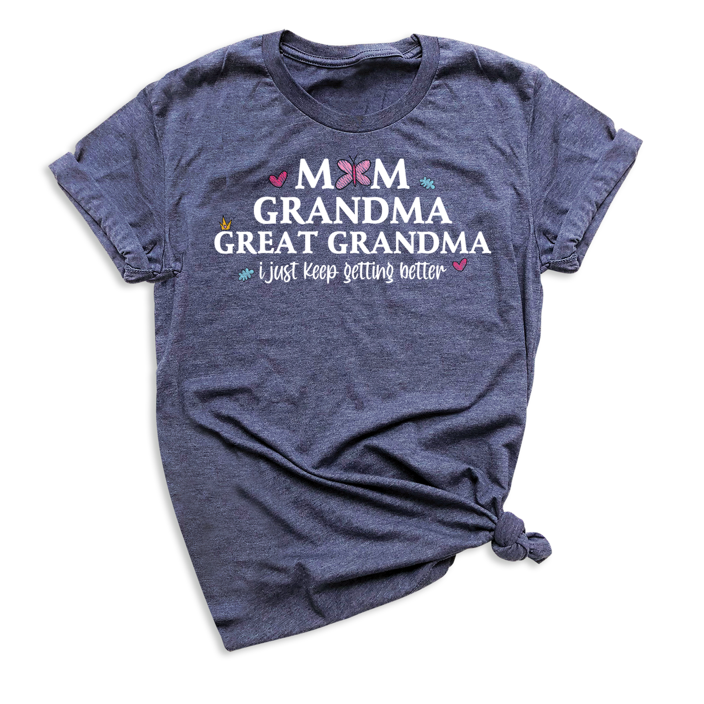 Mom Grandma Great Grandma Tee