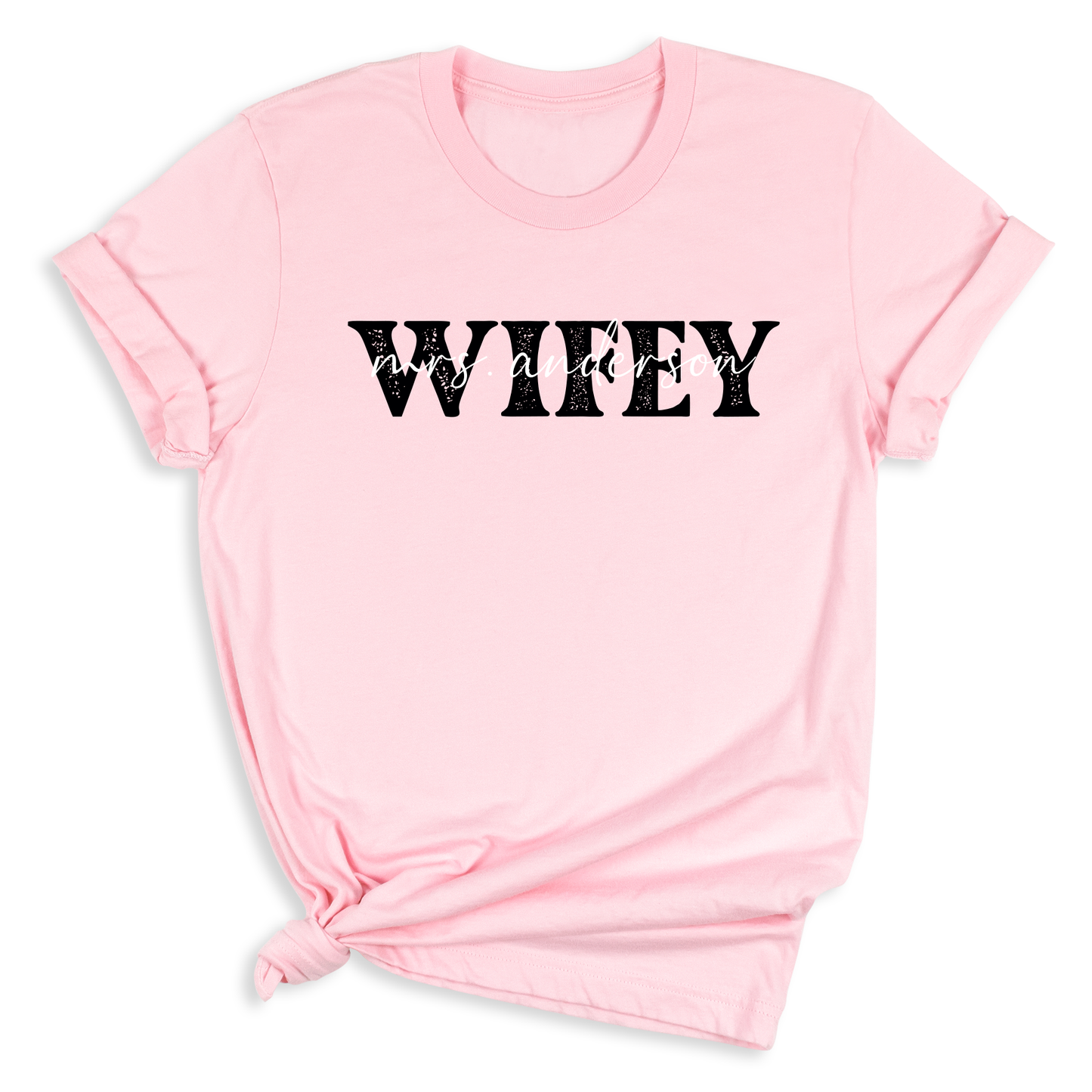 Wifey Personalize T-Shirt