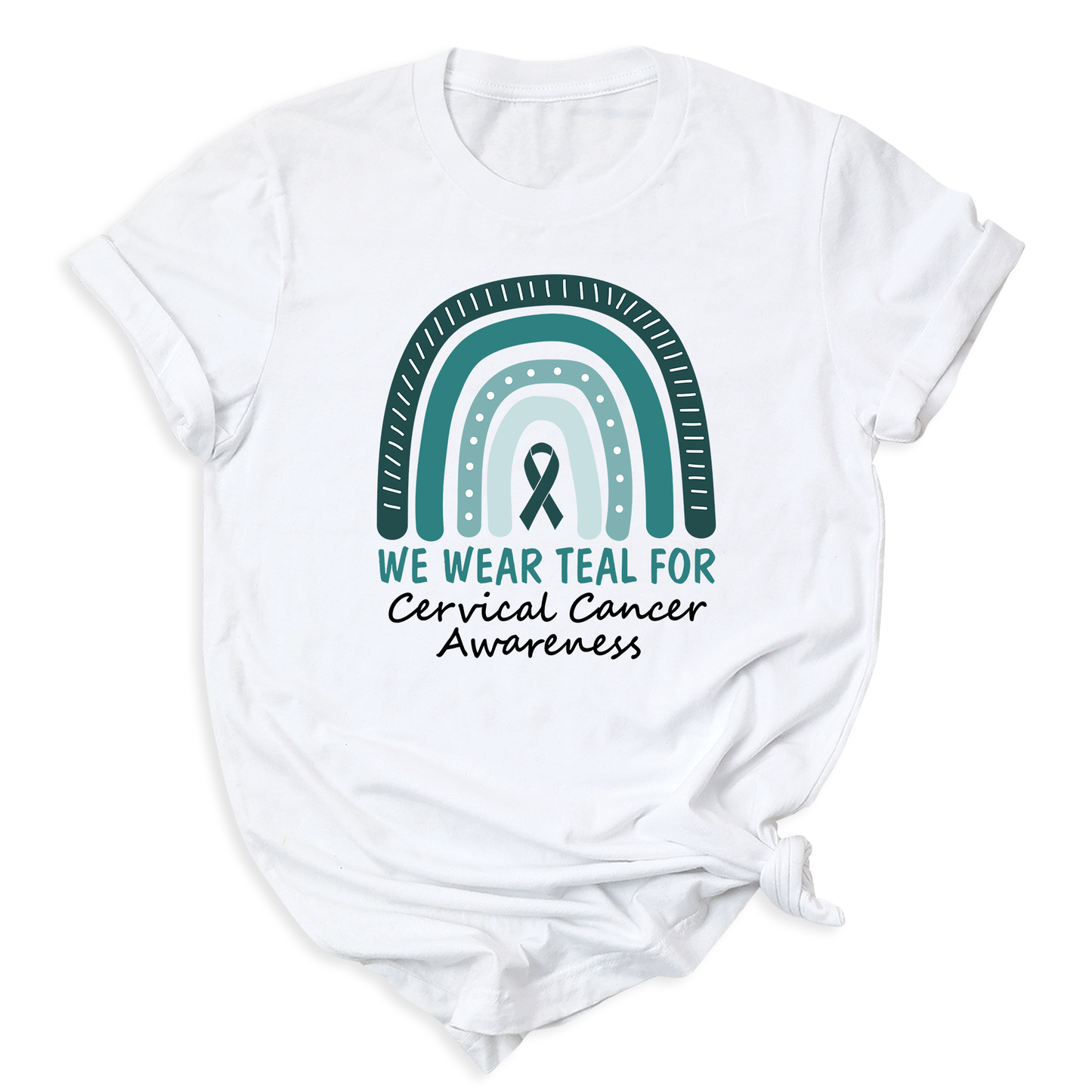 We Wear Teal for Cervical Cancer Awareness Shirt