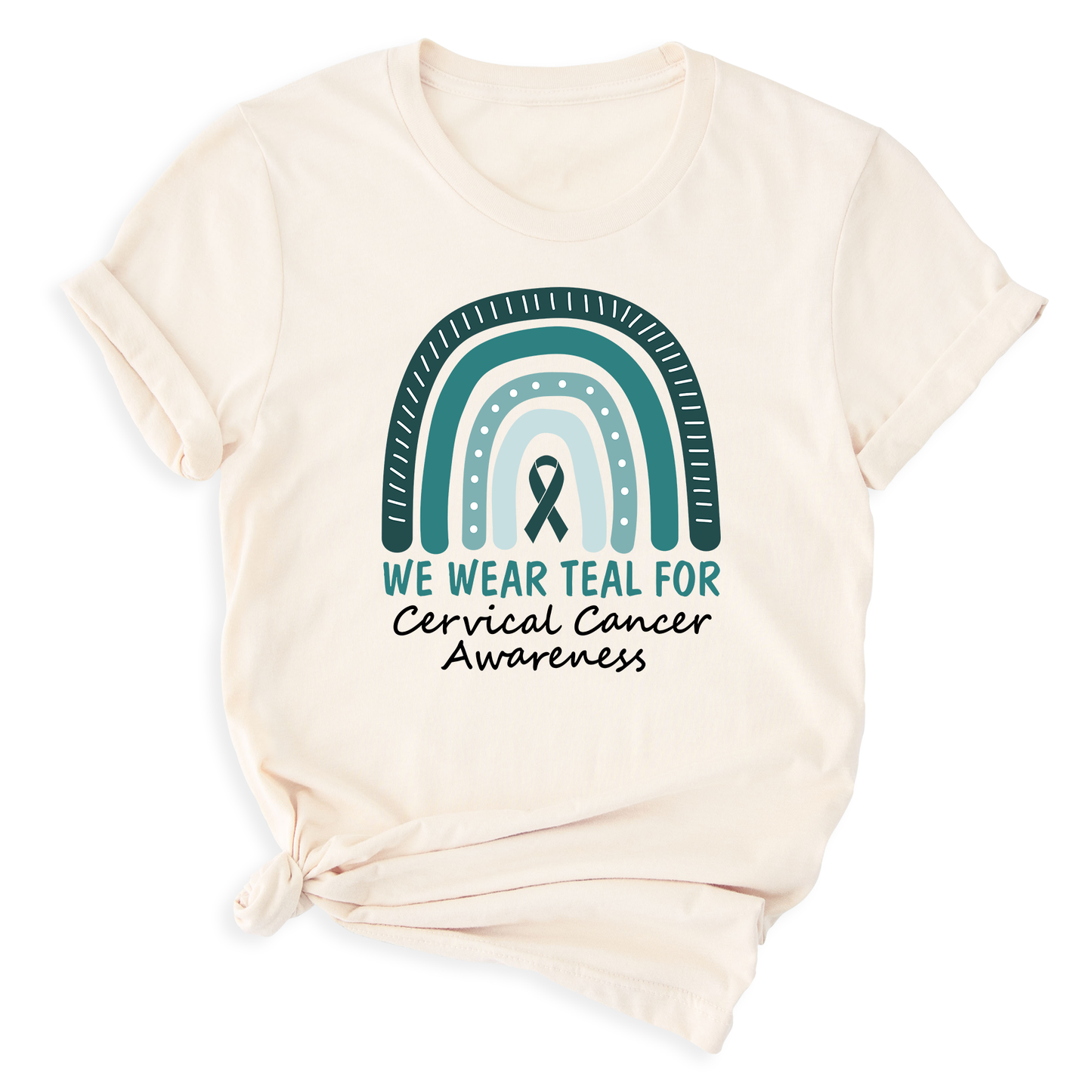 We Wear Teal for Cervical Cancer Awareness Shirt