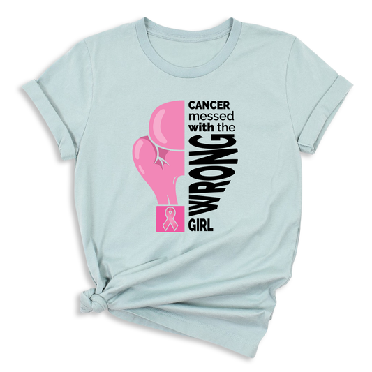 Cancer Messed With The Wrong Girl Shirt