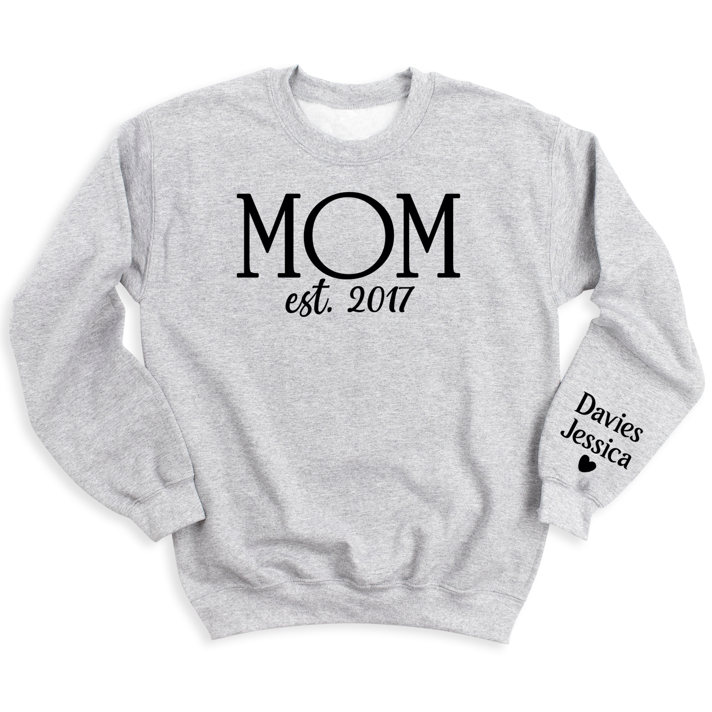 Custom Mama Est Sweatshirt with Kid's Name on Sleeve