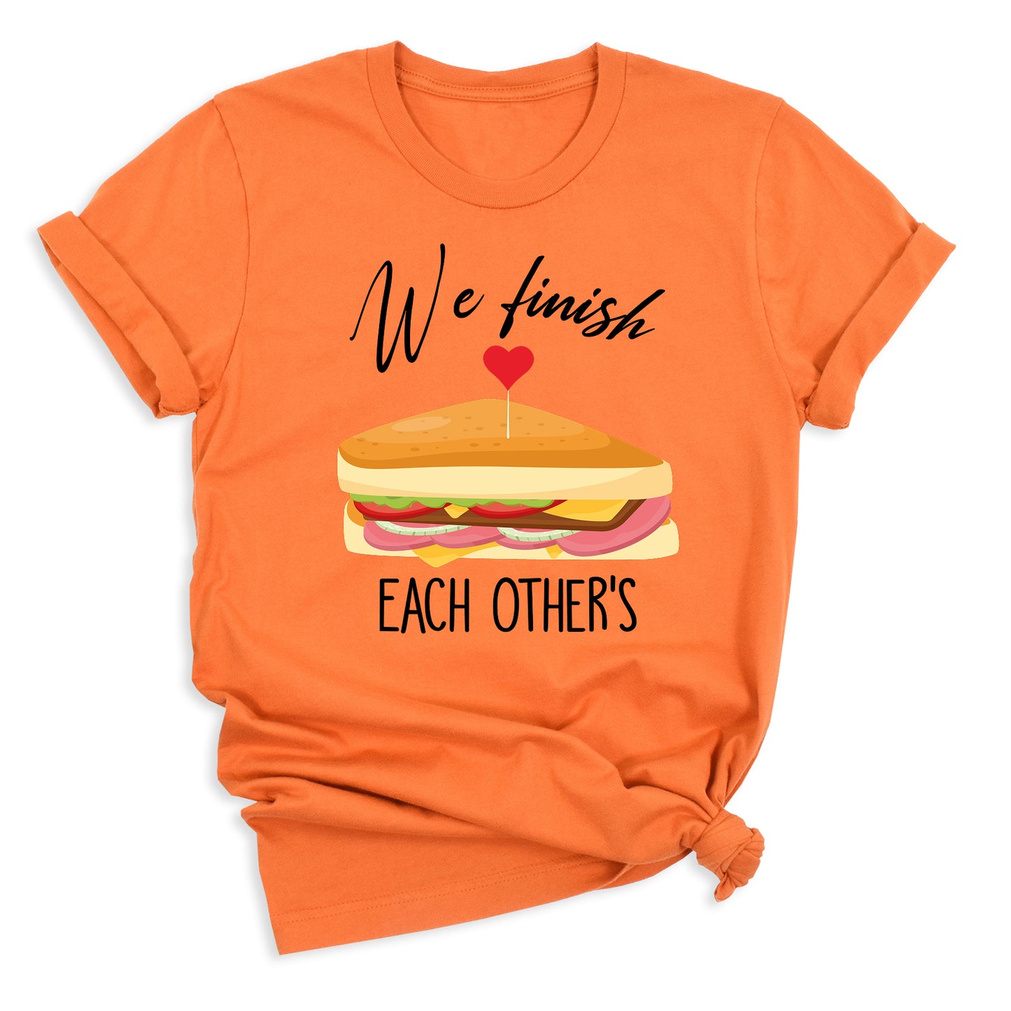 We Finish Each Other Sandwiches Matching Couple Shirts