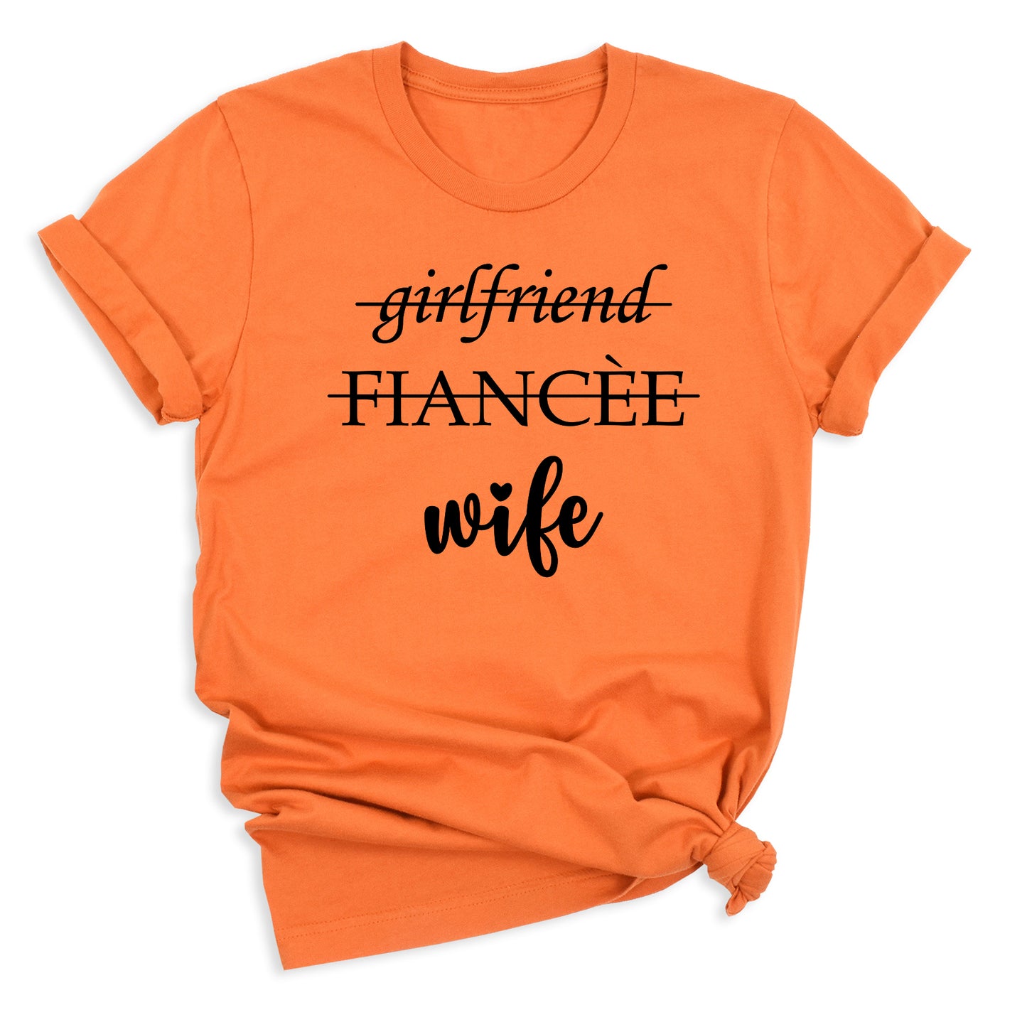 Girlfriend Fiance Wife Shirt