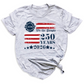 250th America Anniversary Shirt – We The People Patriotic Tee
