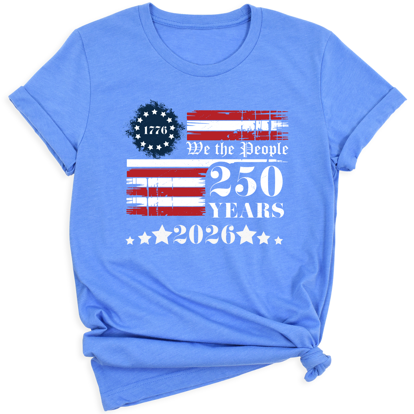 250th America Anniversary Shirt – We The People Patriotic Tee