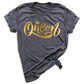 Queen Graphic Tee – Women’s Birthday & Mom Gift Shirt