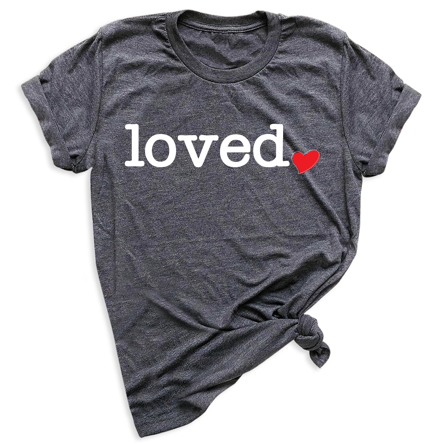 Loved Shirt for Women | You Are Loved Cute Heart Valentine T-Shirt