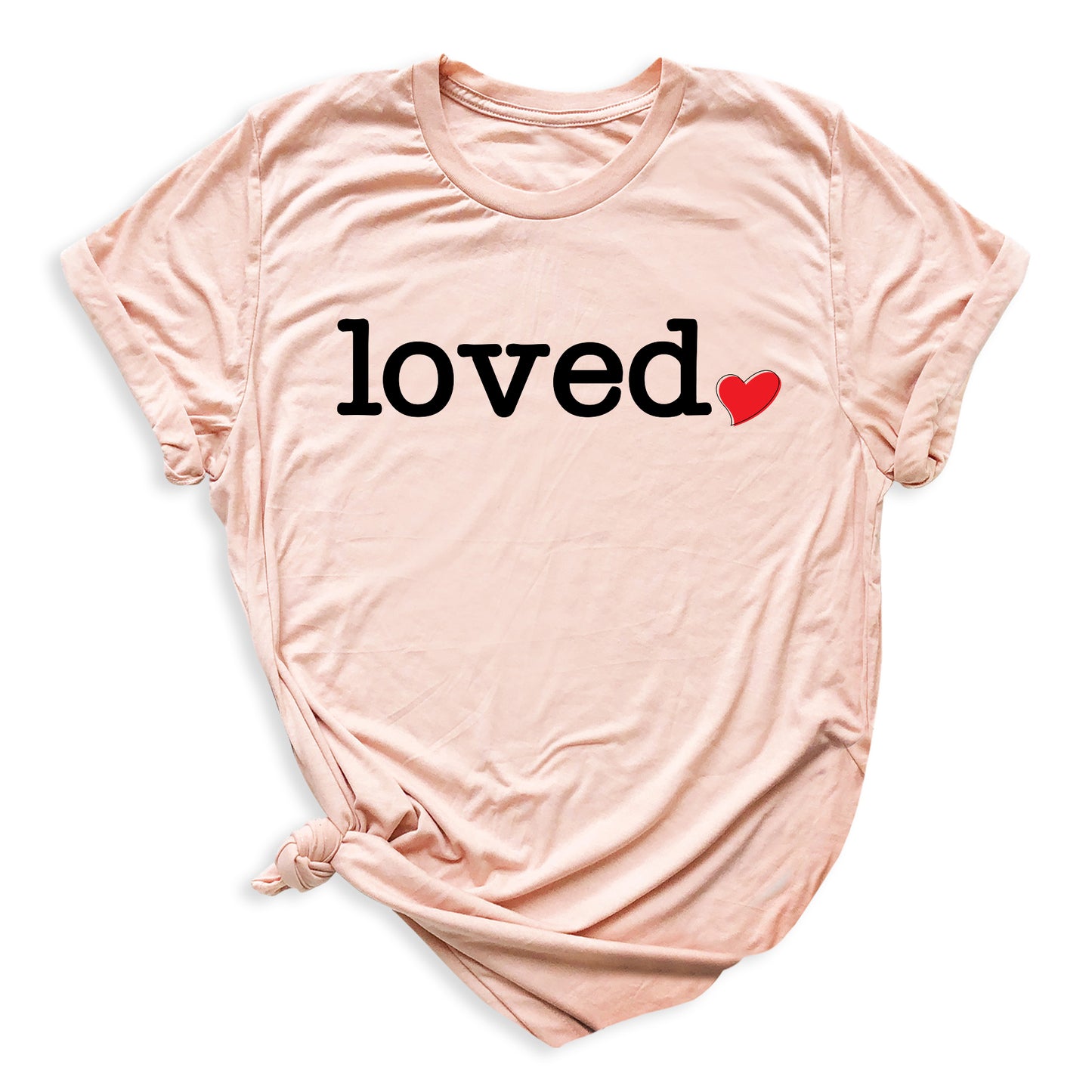 Loved Shirt for Women | You Are Loved Cute Heart Valentine T-Shirt