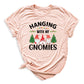 Hanging With My Gnomies Christmas Shirt – Cute Gnome Holiday Tee, Family Matching Xmas T-Shirt, Santa Gnome Party Shirt