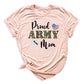 Custom Proud Army Mom Shirt – Mom Patriotic T-Shirt