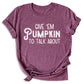 Family Thanksgiving Matching Shirts, Talk Turkey To Me, Cute Turkey Tee, Fall Pumpkin Shirt for Women & Men