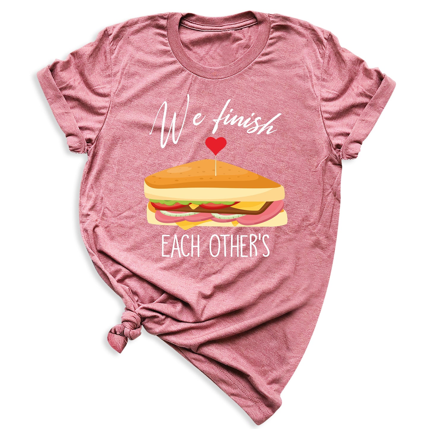 We Finish Each Other Sandwiches Matching Couple Shirts