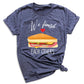 We Finish Each Other Sandwiches Matching Couple Shirts