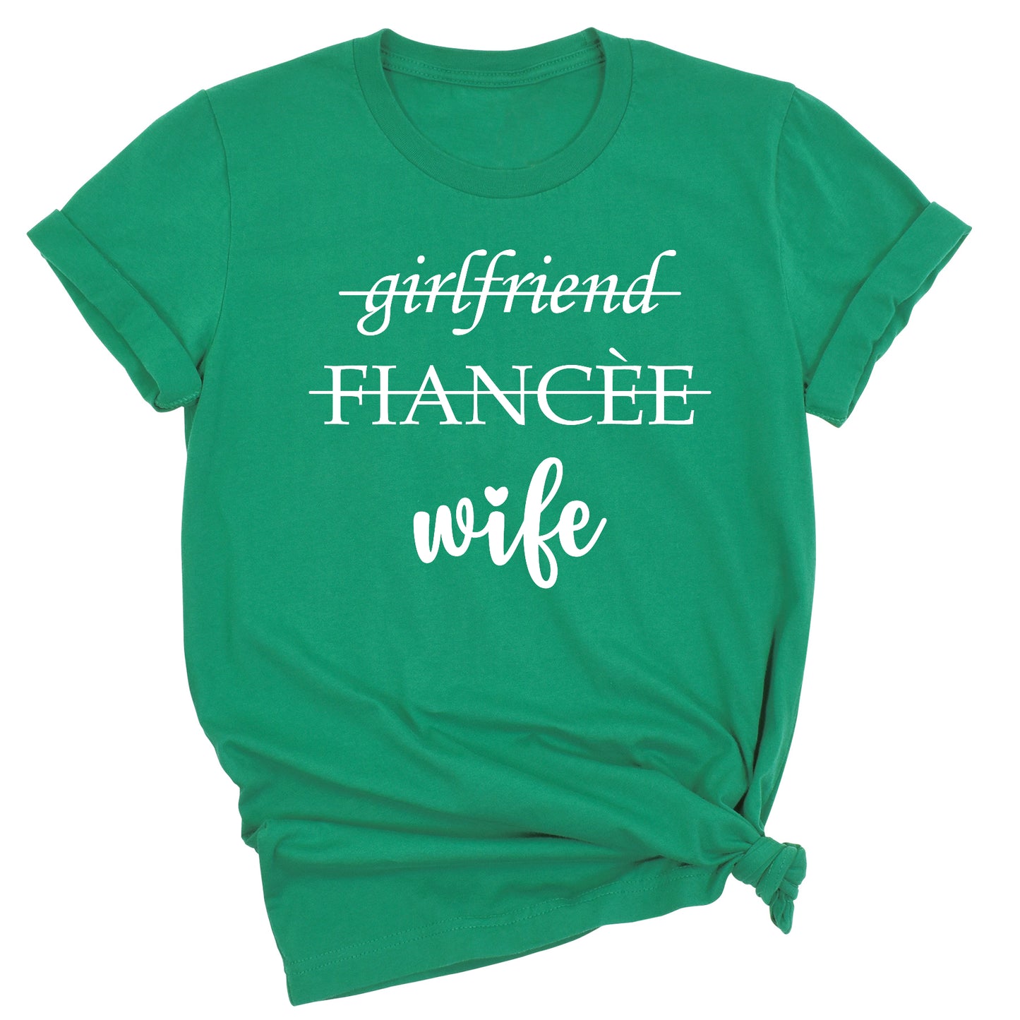 Girlfriend Fiance Wife Shirt